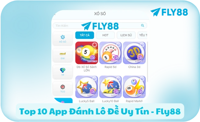 Top 10 App Đánh Lô Đề Uy Tín - Fly88